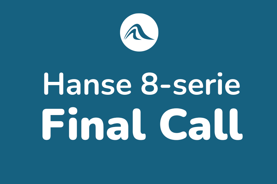 Hanse 8-serie Final Call actie